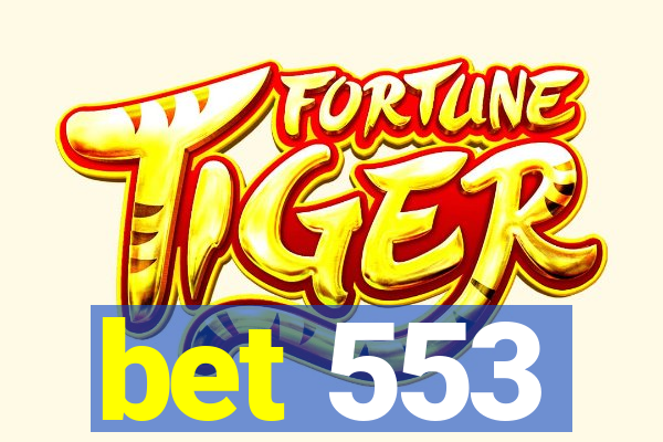 bet 553